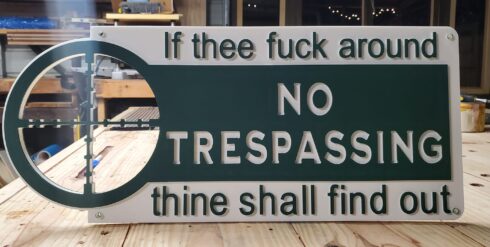 FAFO No Trespassing Sign -visual description