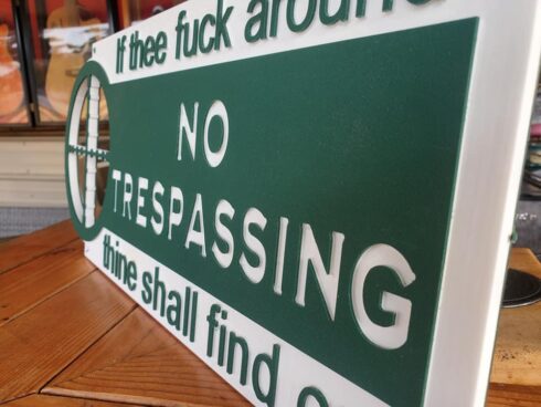 FAFO No Trespassing Sign -visual description